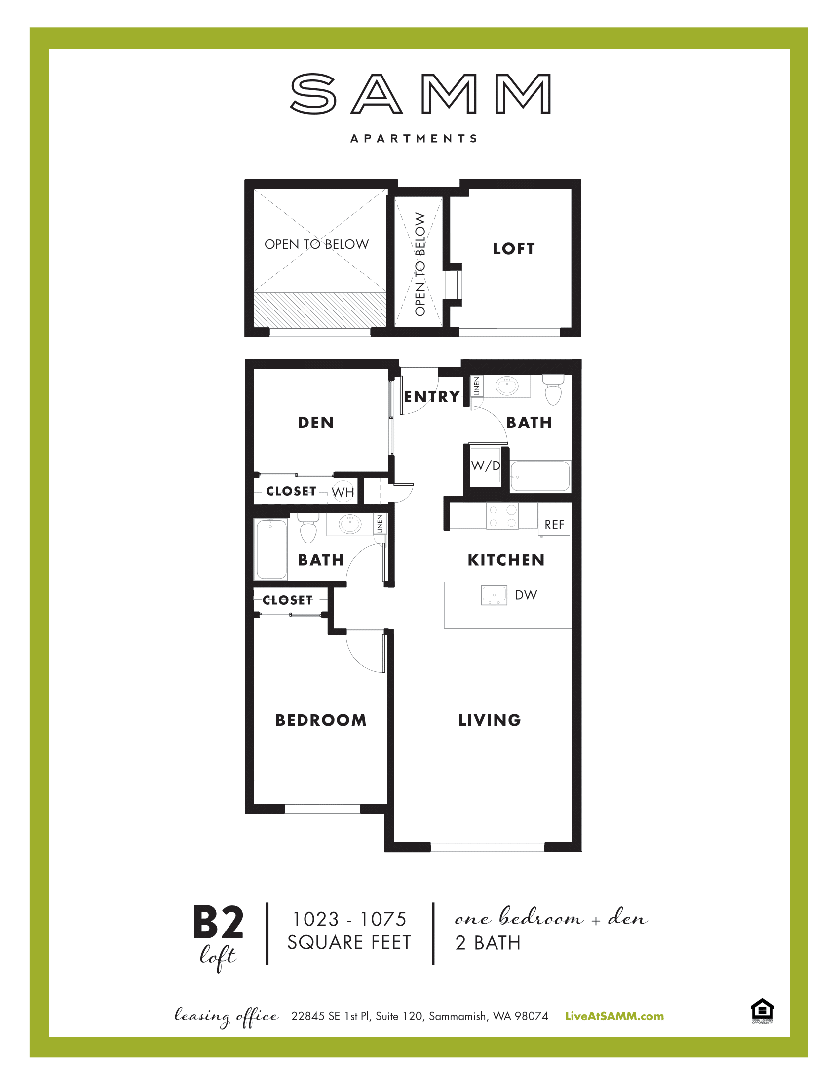 1 Bedroom 2 Bath with Den and Loft